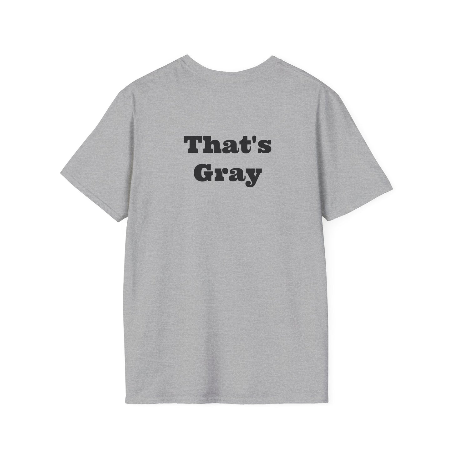 That's Gray