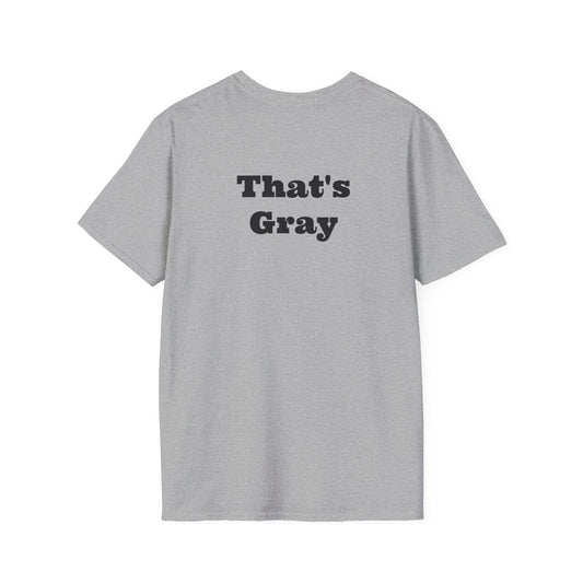 That's Gray